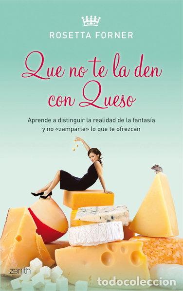 Libros: Que no te la den con queso- 9788408080510