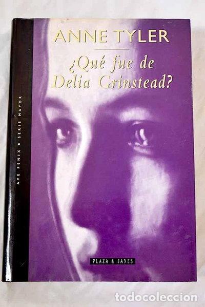 B&uuml;cher: &iquest;Qu&eacute; fue de Delia Grinstead?- 9788401385612