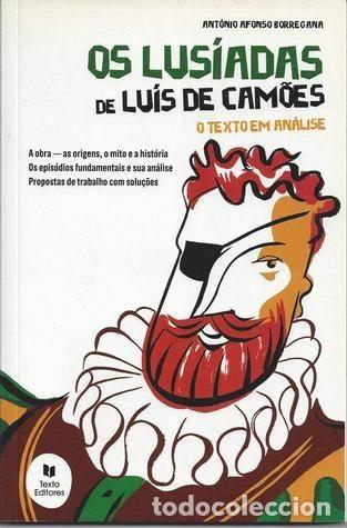 Libros: Os Lus&iacute;adas de Lu&iacute;s de Cam&otilde;es: O texto em an&aacute;lise- 9789724736594