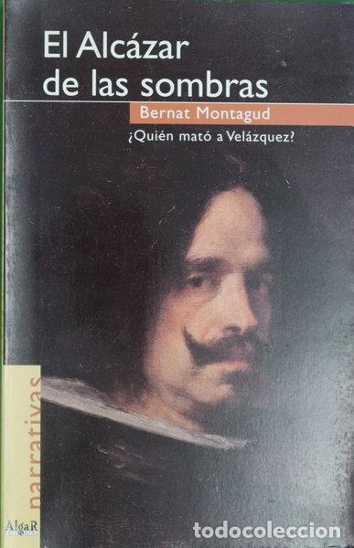 Libros: El Alc&aacute;zar de las sombras- 9788492385348