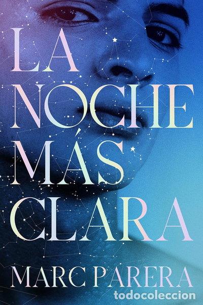 Libros: La noche m&aacute;s clara- 9788412965063
