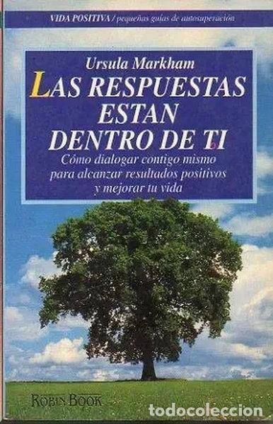 Libros: Las respuestas est&aacute;n dentro de ti- 9788479270988