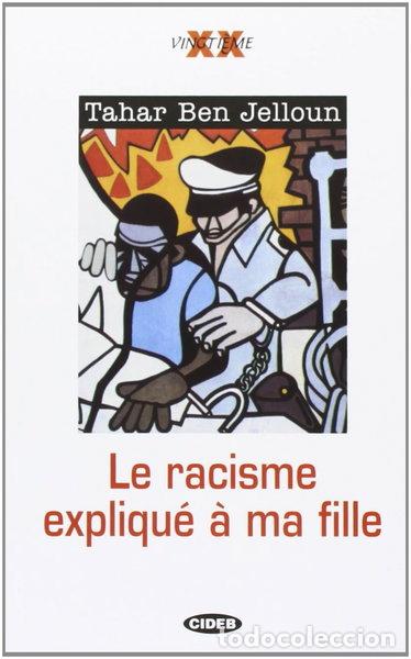 Libros: Le racisme expliqu&eacute; &agrave; ma fille- 9788877542069