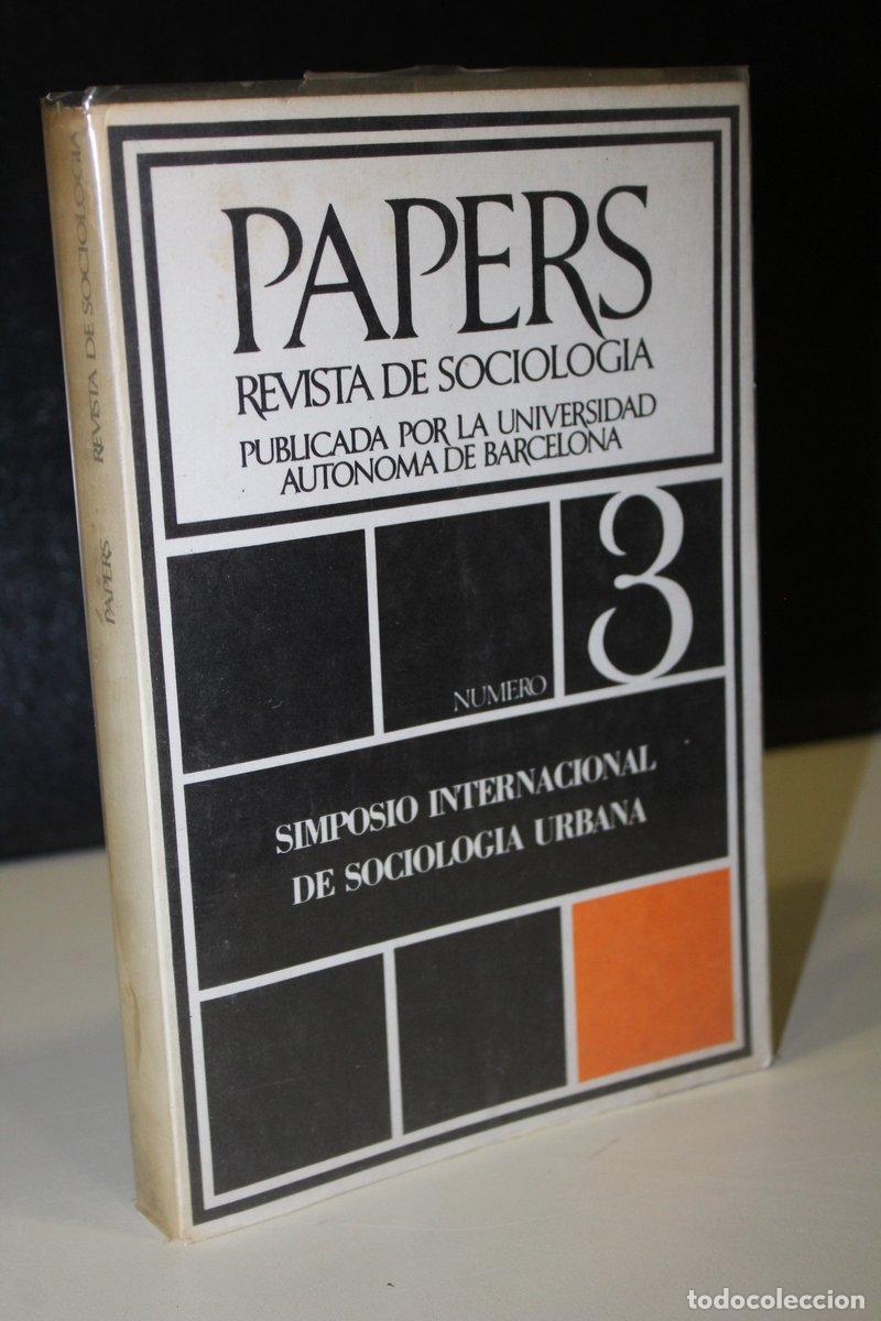 books: Papers. Trabajos de Sociolog&iacute;a. Publicados por la Universidad Aut&oacute;noma de Barcelona. N&uacute;mero 3. - Vv.
