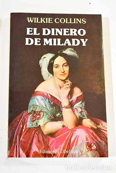 Libros: El dinero de Milady- 9788477200352