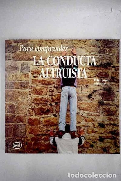 Libros: Para comprender la conducta altruista- 9788471519481
