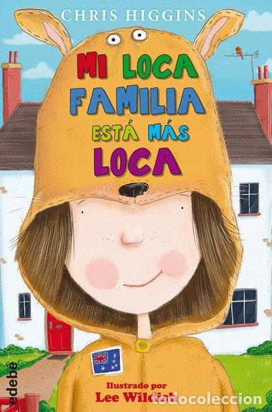 Libros: Mi loca familia est&aacute; m&aacute;s loca, n.&ordm; 7- 9788468334905