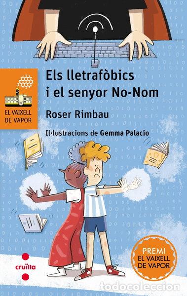 B&uuml;cher: Els lletraf&ograve;bics i el senyor No-Nom- 9788466158473
