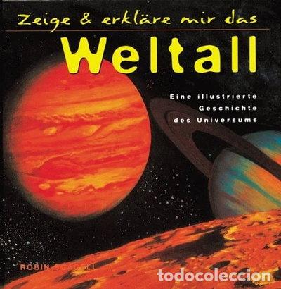 B&uuml;cher: Zeige und erkl&auml;re mir das Weltall- 9783811814189