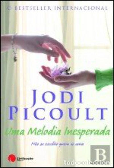 Libros: Uma Melodia Inesperada- 9789722633840