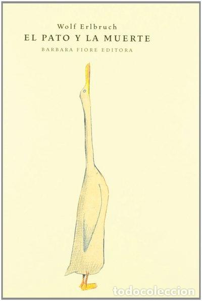 Libros: El pato y la muerte- 9788415208129