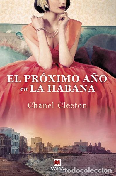 Livres: El pr&oacute;ximo a&ntilde;o en La Habana- 9788418184116