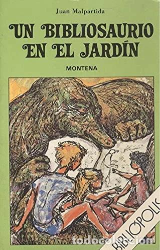 Libros: Un bibliosaurio en el jard&iacute;n- 9788439715641