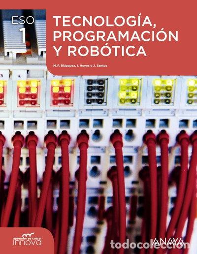 books: Tecnolog&iacute;a, Programaci&oacute;n y Rob&oacute;tica 1- 9788467897524