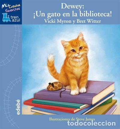Libros: Dewey: Un gato en la biblioteca- 9788423699155