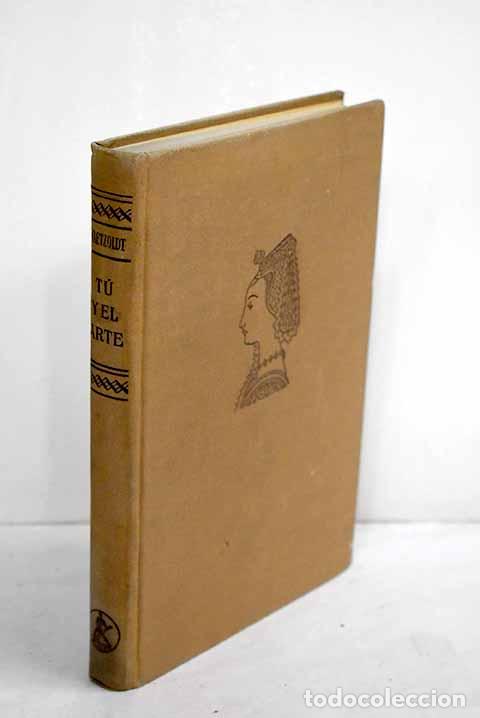 Libros: T&uacute; y el arte: introducci&oacute;n a la contemplaci&oacute;n art&iacute;stica y a la historia del arte