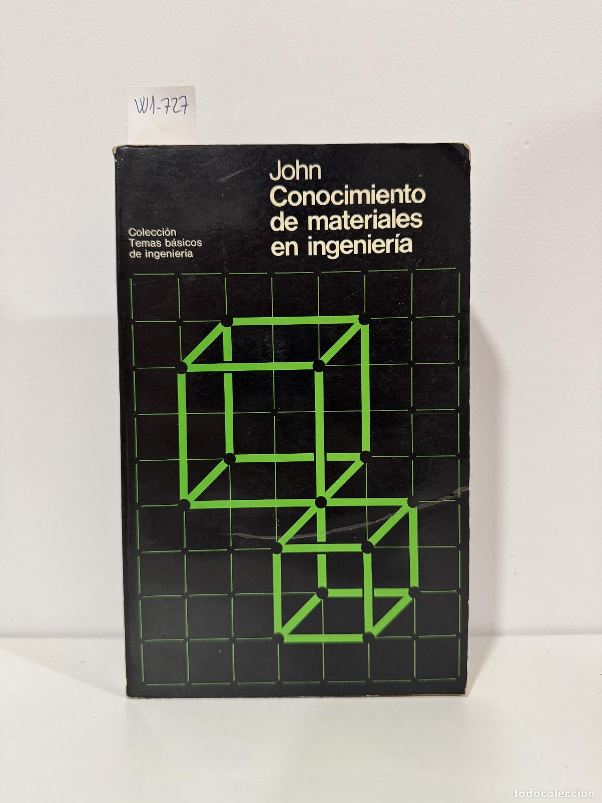 Livres: JHON, V. B. - Conocimiento de materiales en ingenier&iacute;a.