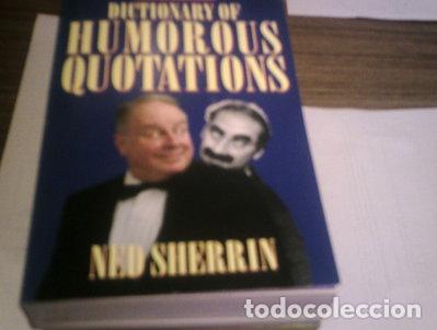 Libri di seconda mano: The Oxford Dictionary of Humorous Quotations- 9780192800459