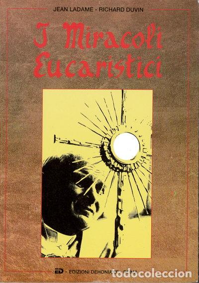 Libri di seconda mano: I miracoli eucaristici- 9788839604262