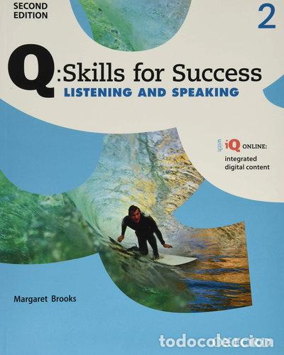 Libros: Q Skills for Success Listening and Speaking, Level 2- 9780194818728