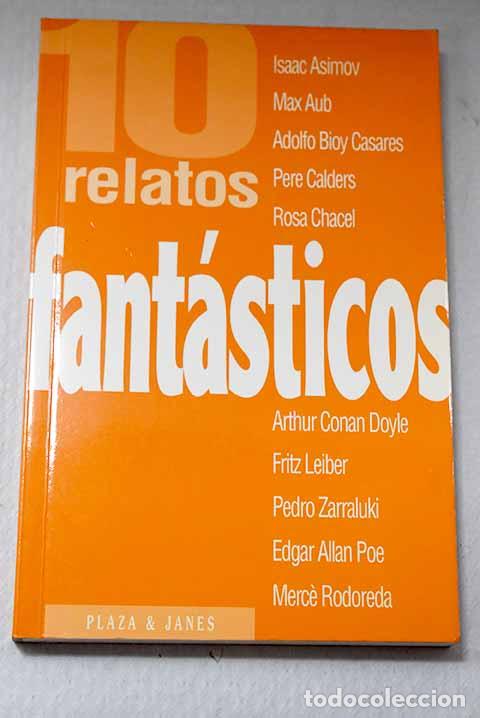Libri di seconda mano: 10 relatos fant&aacute;sticos