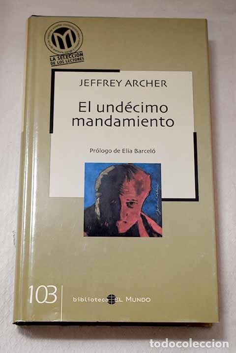 Libri di seconda mano: El und&eacute;cimo mandamiento.- Archer, Jeffrey