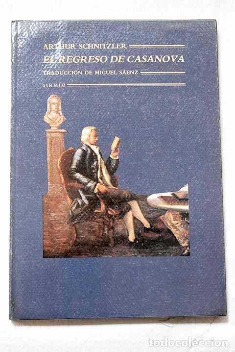 Libri di seconda mano: El regreso de Casanova.- Schnitzler, Arthur