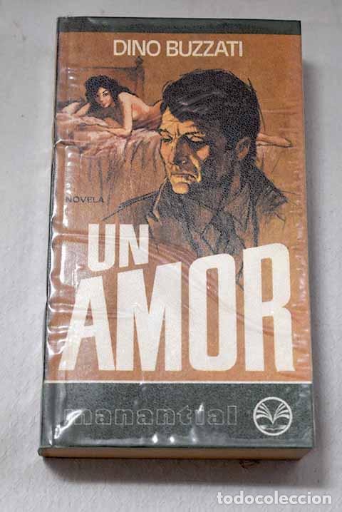 Libri di seconda mano: Un amor: Buzzati, Dino.- Buzzati, Dino
