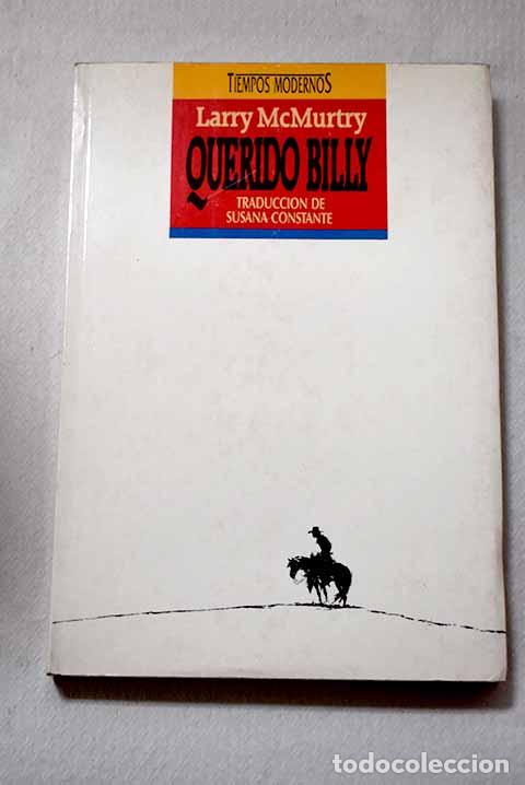 Libros: Querido Billy: McMurtry, Larry.- McMurtry, Larry