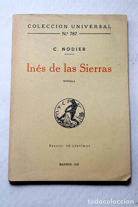 Libros: In&eacute;s de las Sierras: Nodier, Charles.- Nodier, Charles