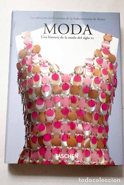 Libros: Moda: La colecci&oacute;n del Instituto de la Indumentaria de Kioto