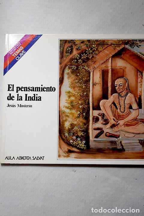Libros: El pensamiento de la India.- Moster&iacute;n, Jes&uacute;s