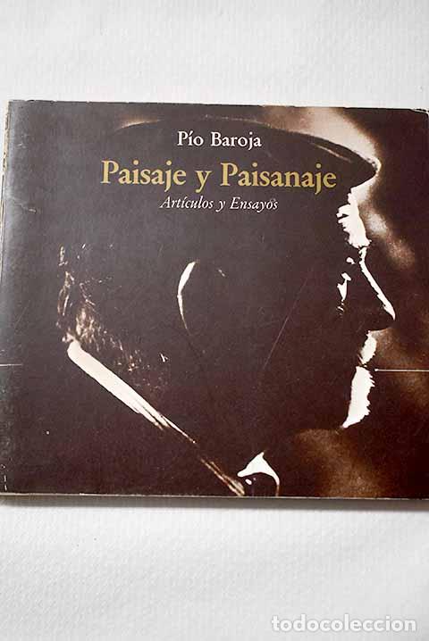 Libros: Paisaje y paisanaje: Art&iacute;culos, ensayos.- Baroja, P&iacute;o