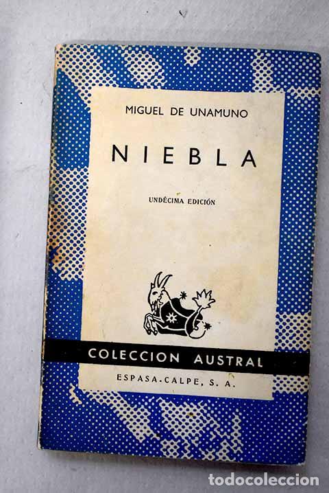 Libros: Niebla: (nivola): Unamuno, Miguel de.- Unamuno, Miguel de