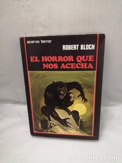 Libros: El horror que nos acecha- 9788470023637