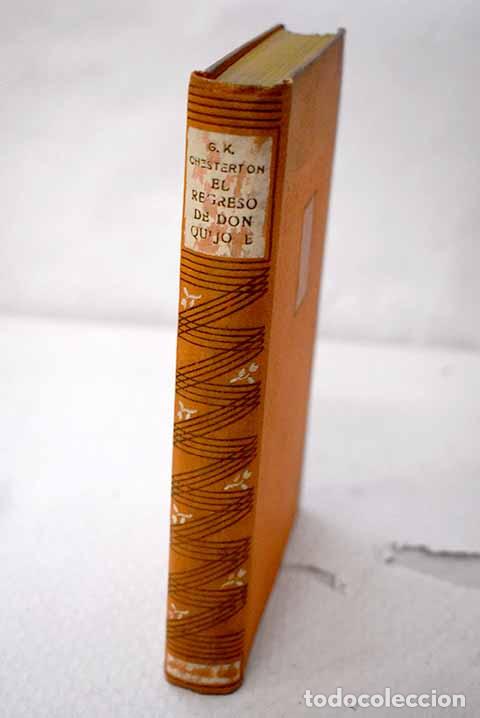 Libros: El regreso de Don Quijote.- Chesterton, G. K.