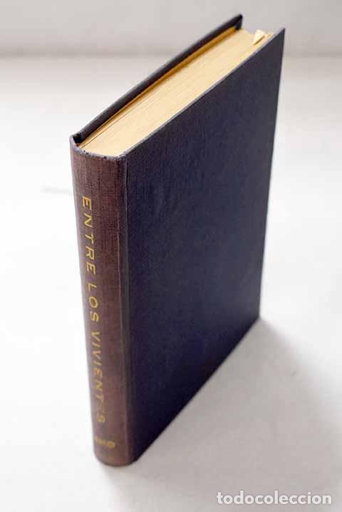 Libros: Entre los vivientes: Gascar, Pierre.- Gascar, Pierre