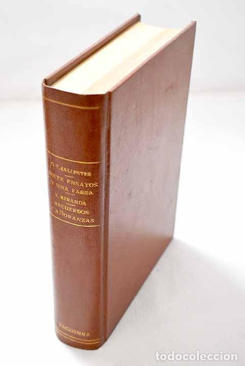Libros: Siete ensayos y una farsa ; Recuerdos y a&ntilde;oranzas.- Torrente Ballester, Gonzalo; Miranda , S.