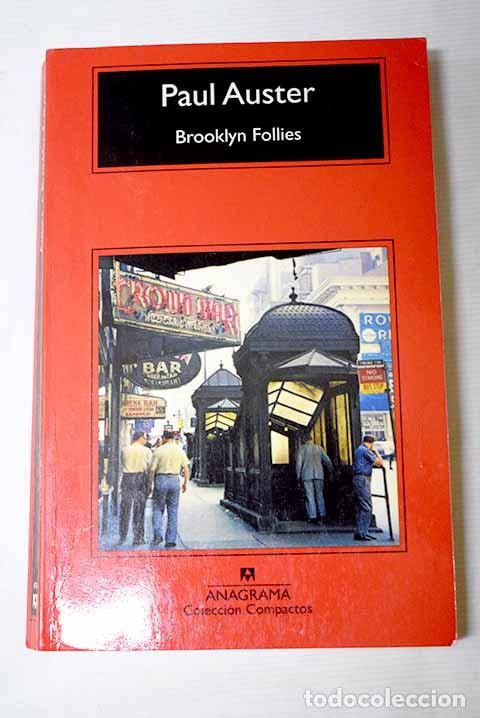 Libros: Brooklyn follies: Auster, Paul.- Auster, Paul