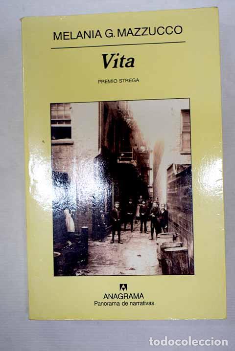 Libros: Vita: Mazzucco, Melania G..- Mazzucco, Melania G.
