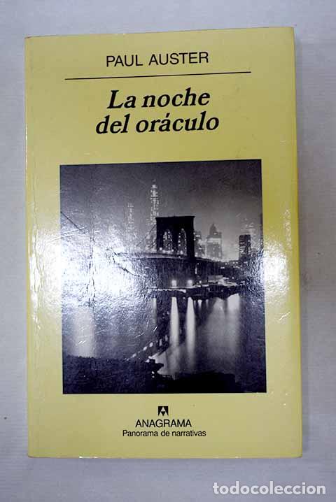 Libros: La noche del or&aacute;culo.- Auster, Paul