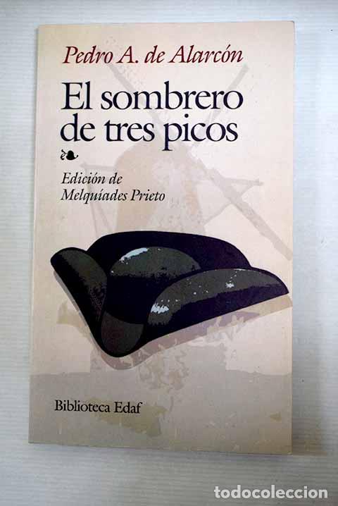 Libros: El sombrero de tres picos.- Alarc&oacute;n, Pedro Antonio de
