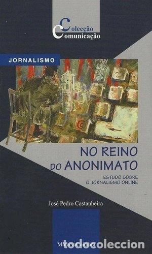 B&uuml;cher: No reino do anonimato- 9789727981175