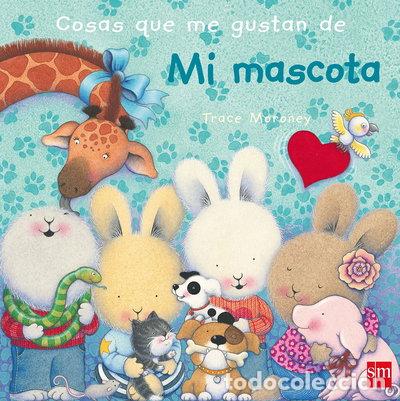 B&uuml;cher: Cosas que me gustan de mi mascota- 9788467560619