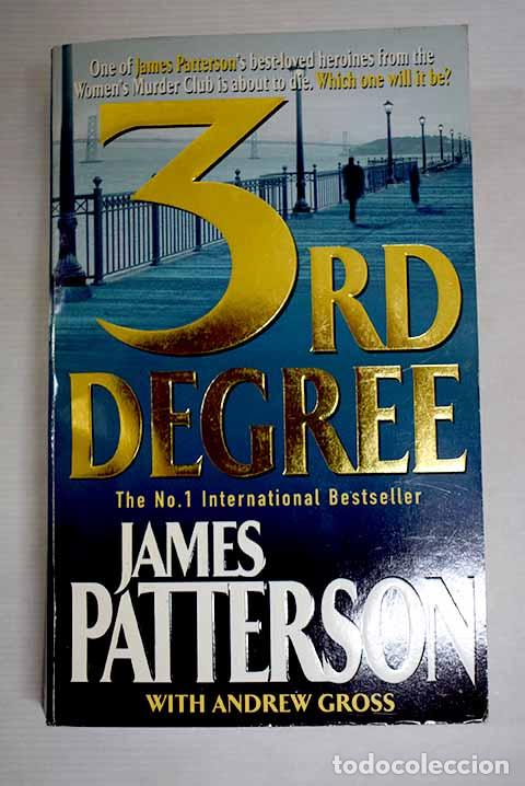 Libros: 3rd Degree: Patterson, James.- Patterson, James