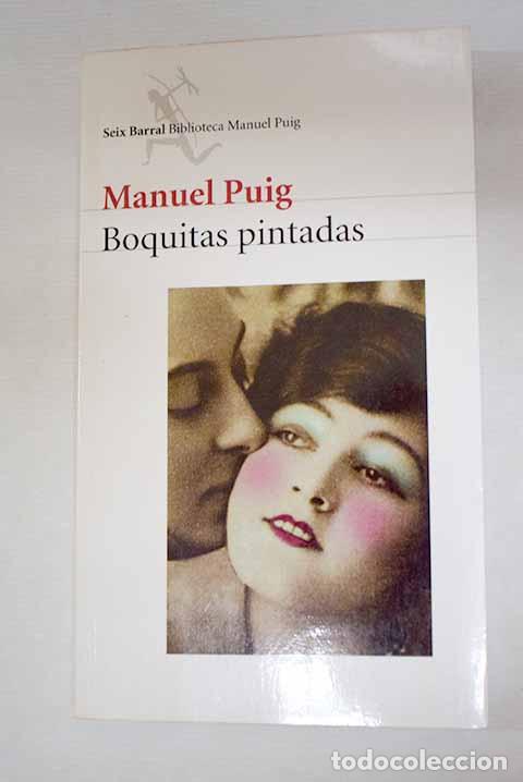 Libros: Boquitas pintadas: Puig, Manuel.- Puig, Manuel