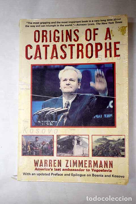 Libros: Origins of a catastrophe.- Zimmermann, Warren