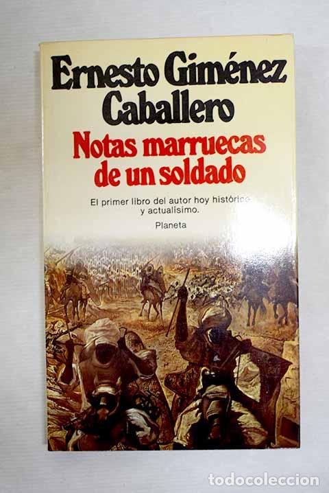 Libros: Notas marruecas de un soldado.- Gim&eacute;nez Caballero, Ernesto