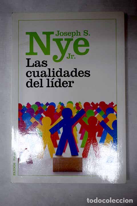 Libros: Las cualidades del l&iacute;der.- Nye, Joseph S.