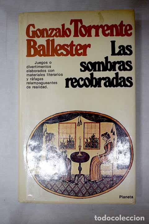 Libros: Las sombras recobradas.- Torrente Ballester, Gonzalo